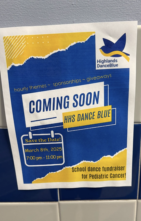 One of the many signs hung up along the hallways of Highlands that lists all of the important information about the HHS DanceBlue event.